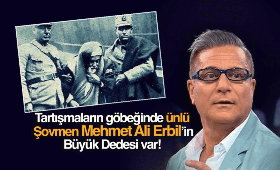 Mehmet Ali Erbil dedesinin polis olduğunu zannediyormuş!