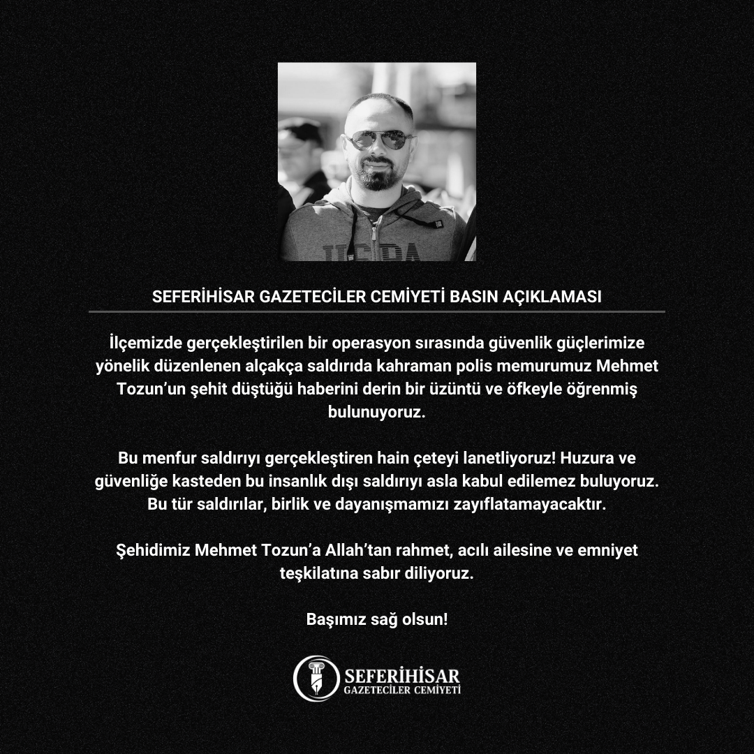 Seferihisar Gazeteciler Cemiyeti'nden baş sağlığı mesajı;