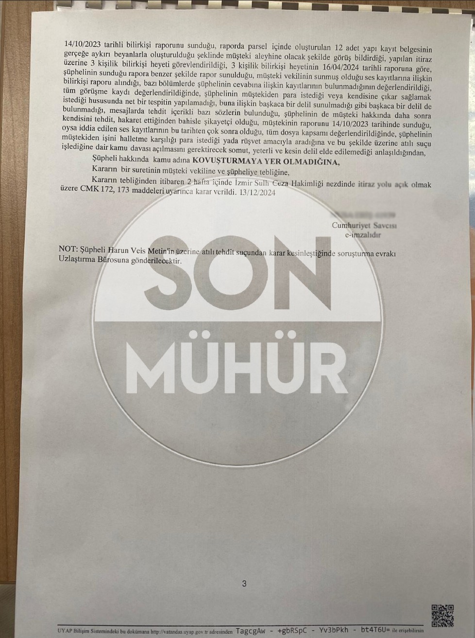 Savcılık incelemesinden de ‘Kovuşturmaya yer yok’ kararı çıktı.