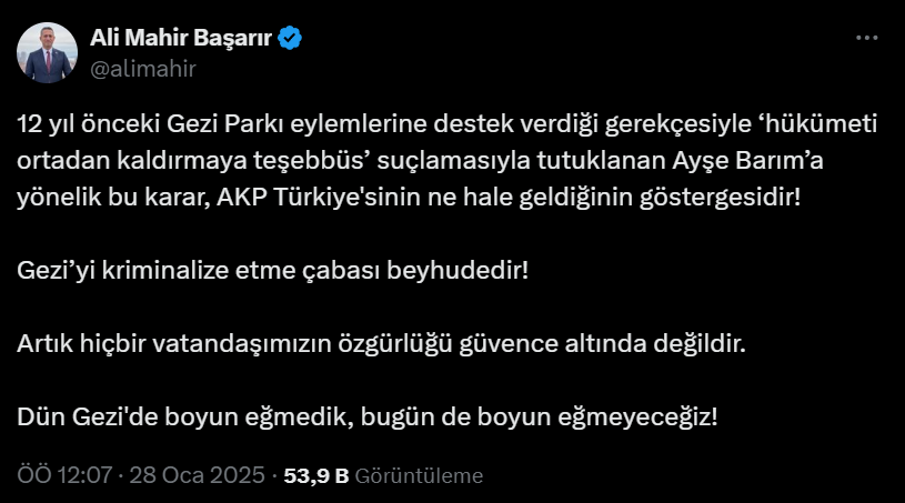 Cumhuriyet Halk Partisi (CHP) Grup Başkanvekili Ali Mahir Başarır ise, Ayşe Barım’a yönelik tutuklama kararının AK Parti hükümetinin uygulamalarını eleştirerek,