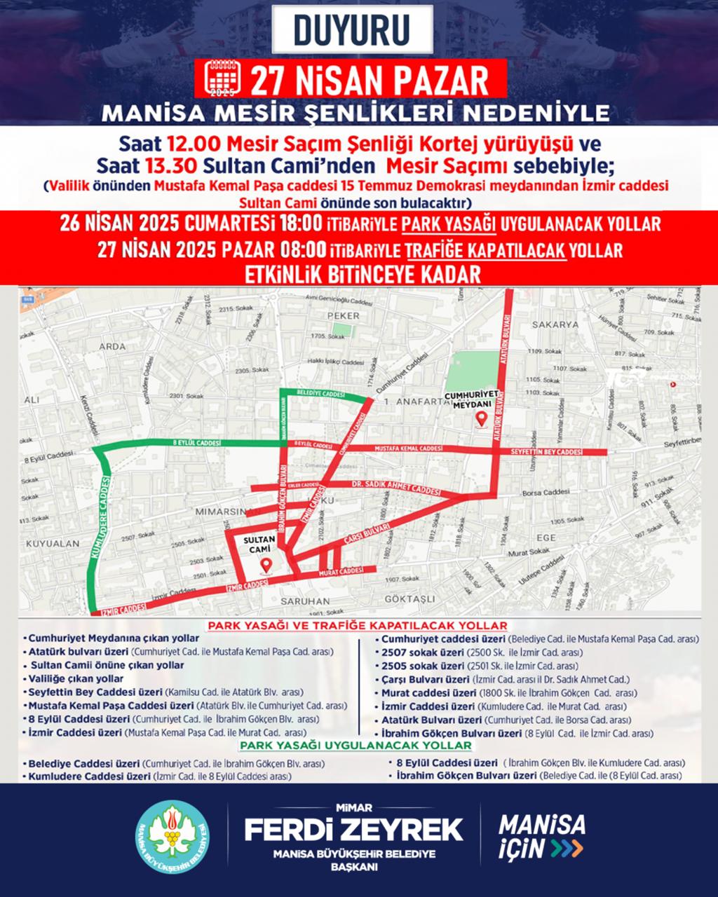 485. Uluslararası Manisa Mesir Macunu Festivali Nedeniyle Trafik Düzenlemesi
