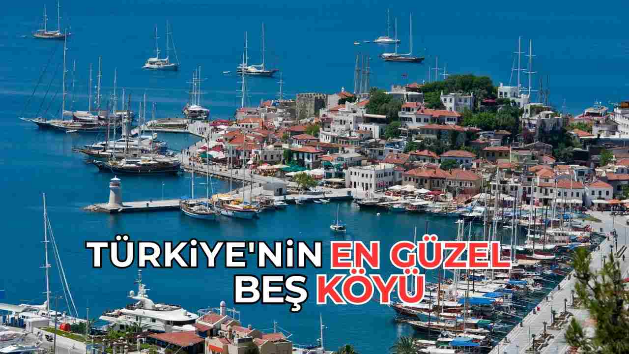Türkiye'nin en güzel beş köyü nerede?