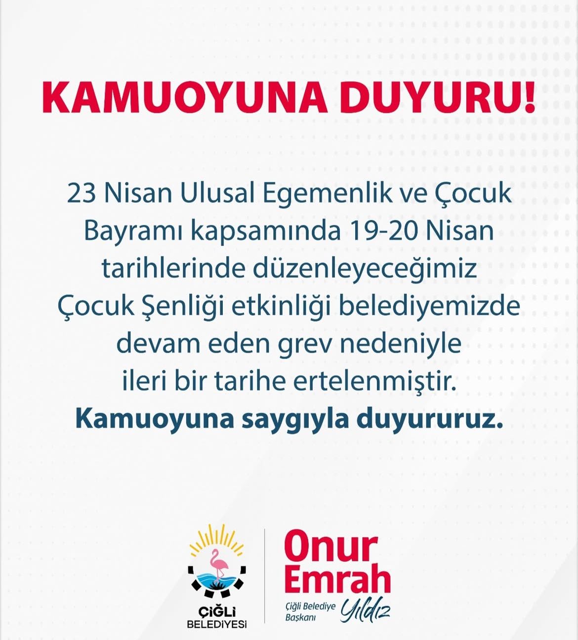 Etkinlikler ileri bir tarihe alındı