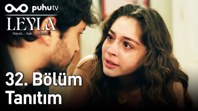Leyla: Hayat… Aşk… Adalet...