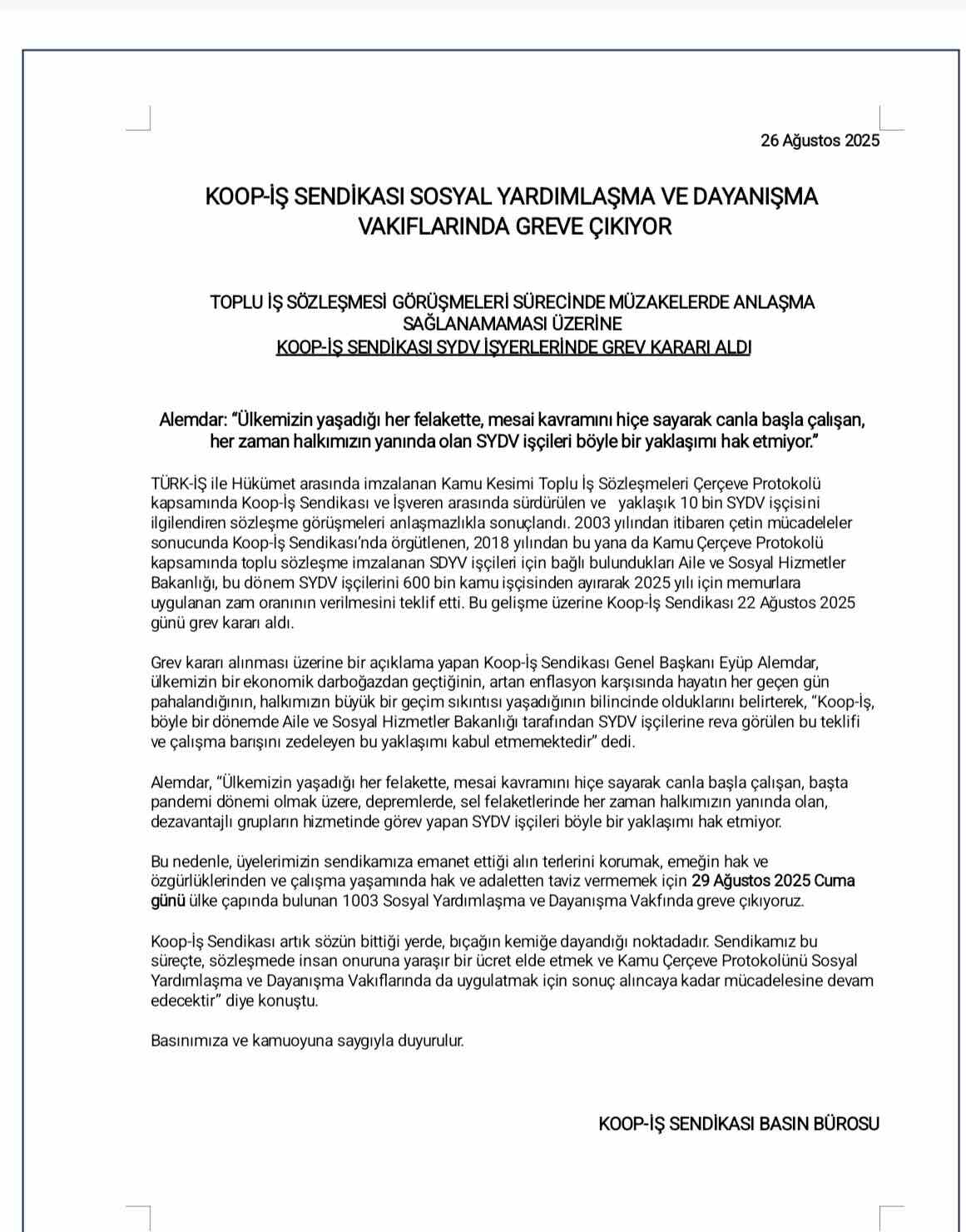 Koop İş greve çıkıyor