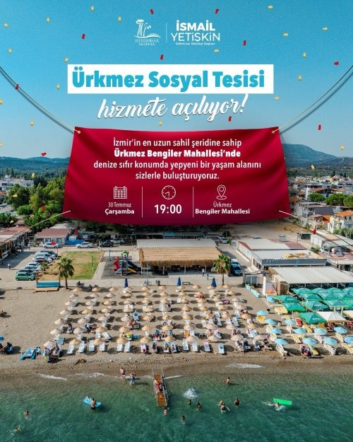 Seferihisar sahiline sosyal hayat geliyor: Ürkmez’e denize sıfır tesis!
