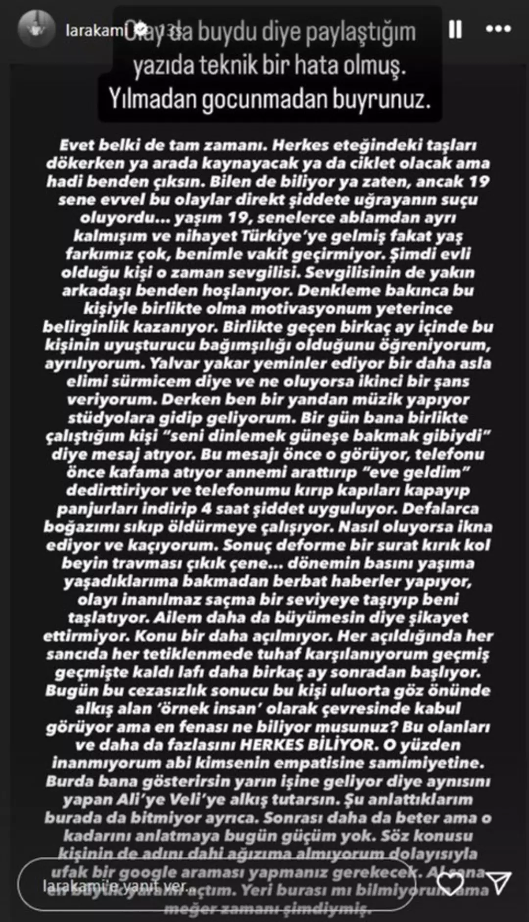 “Ailem olay büyümesin diye şikayet ettirmedi”