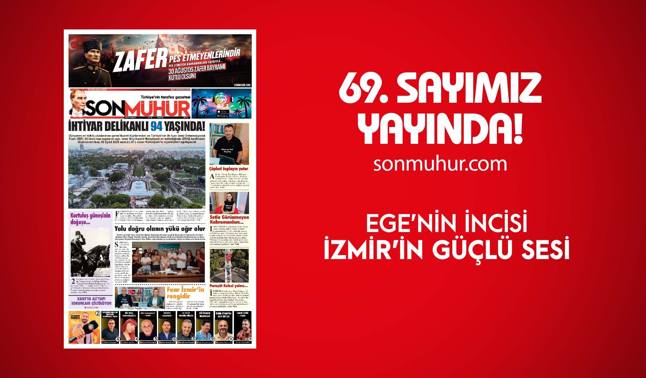 Zafer Pes Etmeyenlerindir! Son Mühür Gazetesi Zafer Bayramı Özel sayısı ile sizlerle!