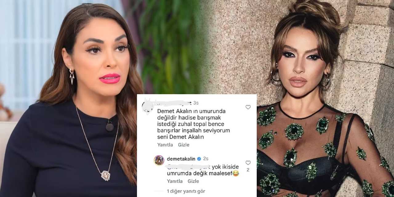 O isimleri duyan Demet Akalın: "Umurumda değil" 5 Demet Akalın Zuhal Topal Ve Hadise