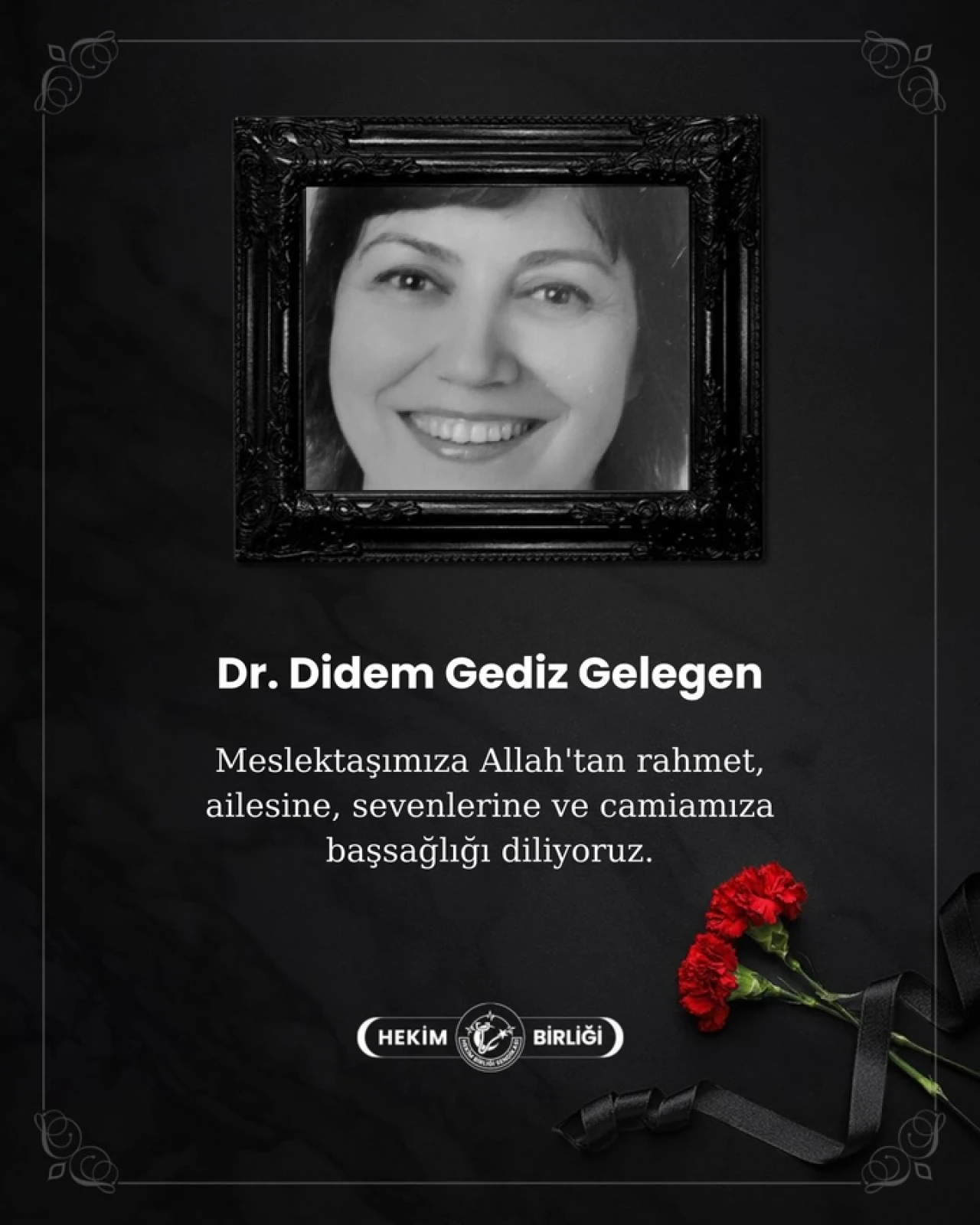 Didem Gediz Gelegen Vefat
