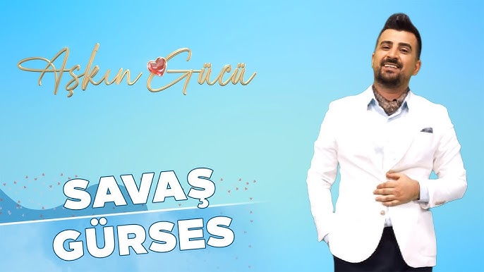 Savas Gurses Kismetse Olur
