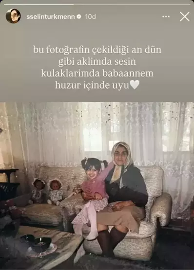 Selin Türkmen Babaannesi Vefat Etti