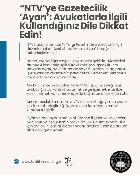 İzmir Barosu'ndan NTV'ye çağrı