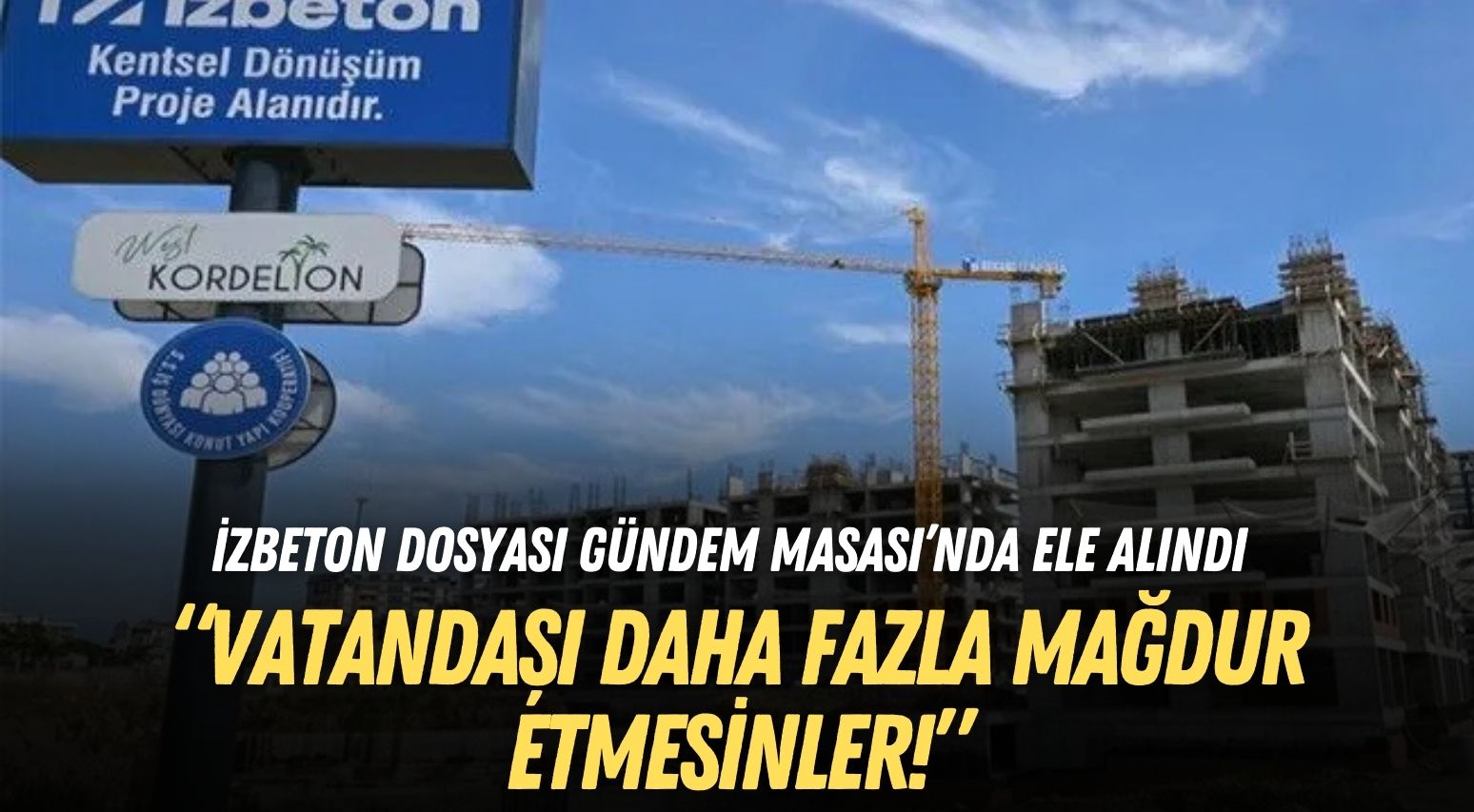 Izbeton Gündem Masası 1234