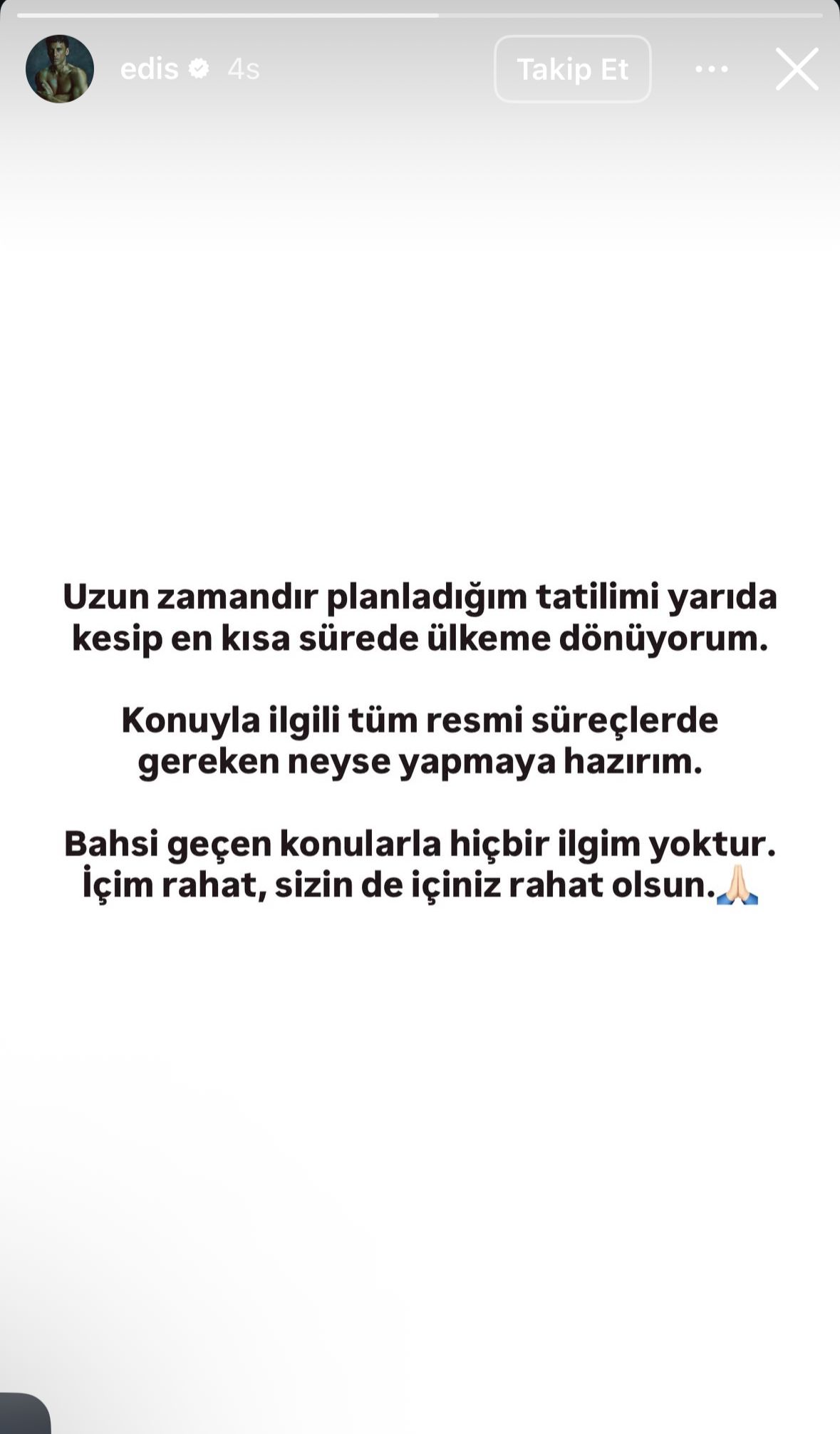 Edis Görgülü’den "İçim rahat" mesajı