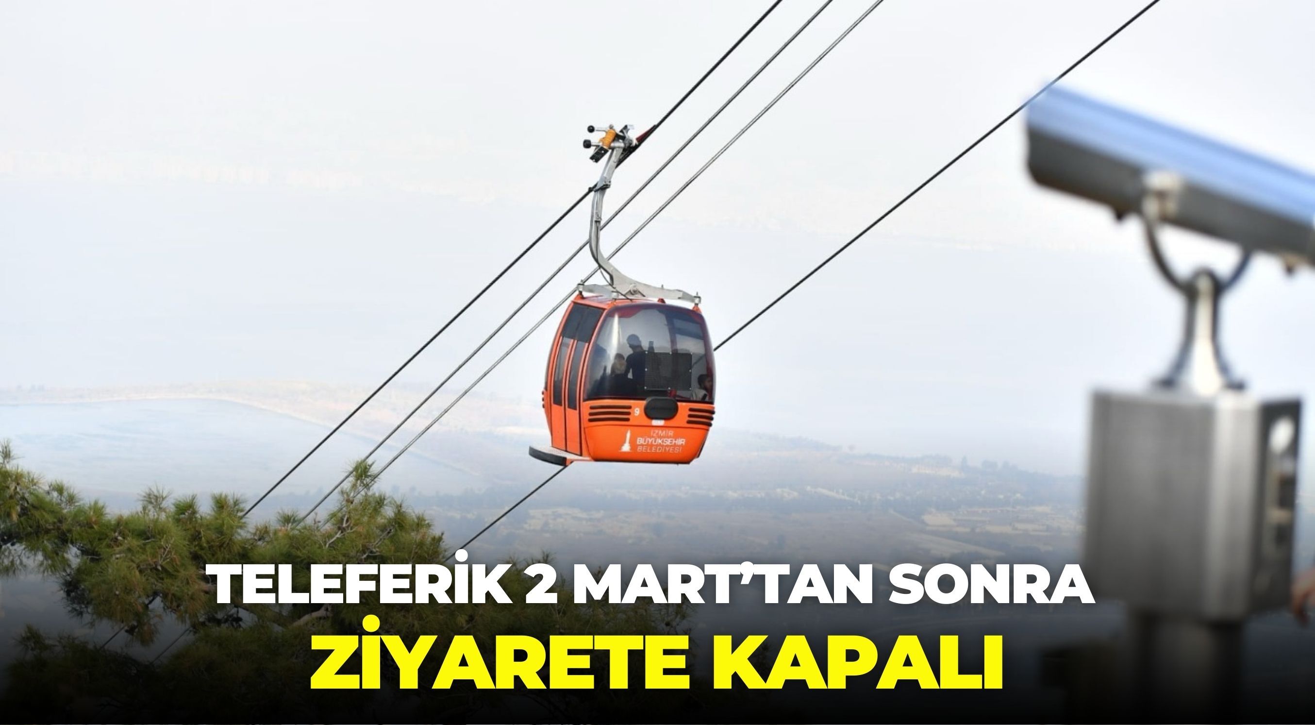 Teleferik 2 Mart’tan Sonra 1