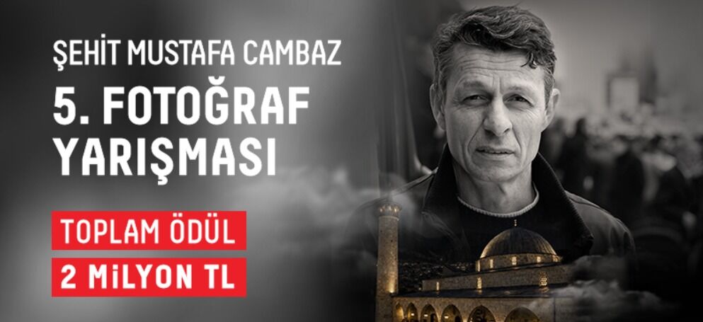 Fotografcilik Dunyasinda Buyuk Odul Mustafa Cambaz Yarismasinda 2 Milyon Tl Dagitilacak