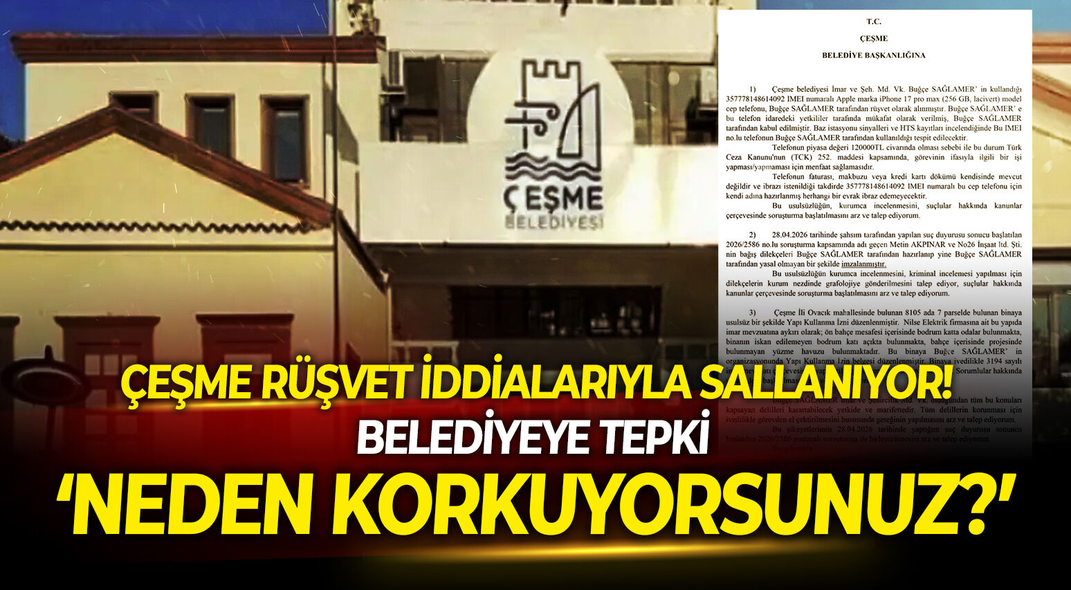 Çeşme rüşvet iddialarıyla sallanıyor! Belediyeye tepki: Neden korkuyorsunuz?