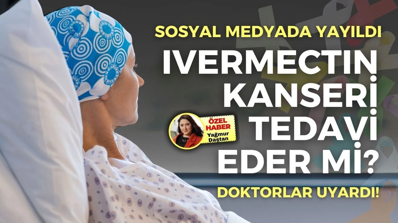 Ivermectin Kanseri Tedavi Eder Mi-1