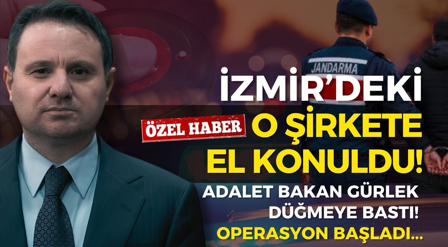 Bakan Gürlek düğmeye bastı, operasyon başladı: İzmir'deki şirkete el konuldu!