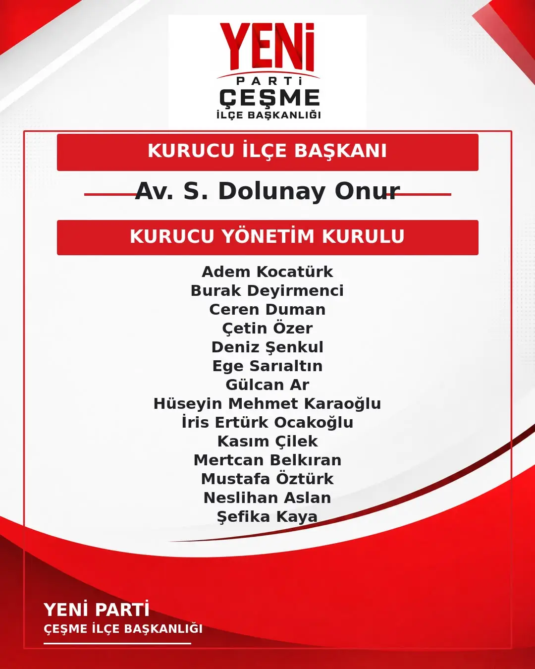 Ççeşme Yeni Parti Kadrosu