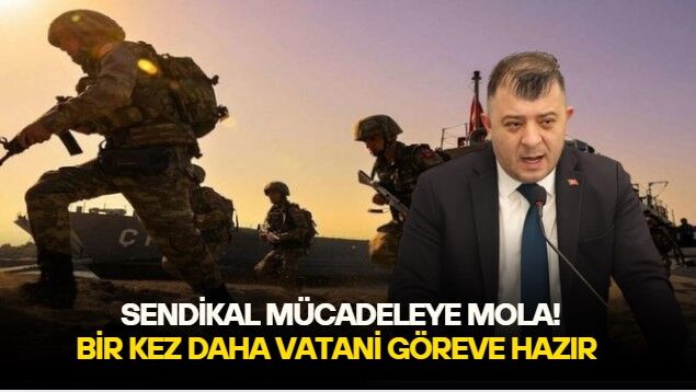 Vatani görev için sendikal mücadeleye zorunlu mola! 21-27 Ekim tarihleri arasında gerçekleştirilecek tatbikata Devrim Onur Erdağ da çağırıldı