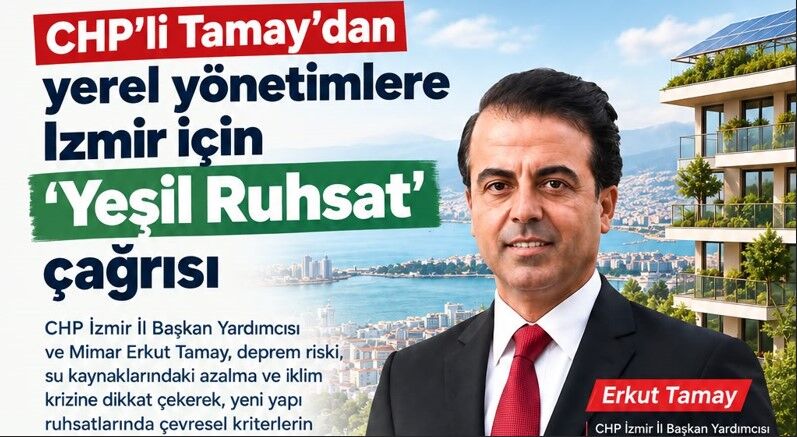 Tamay'dan yeşil ruhsat çağrısı