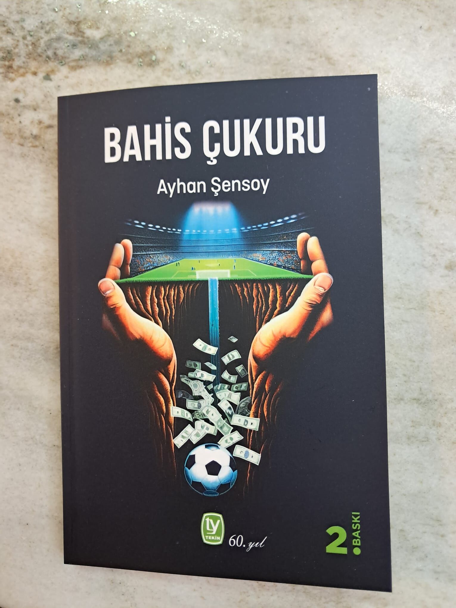 Bahis Çukuru.