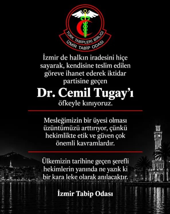 İzmir Tabip Odası’ndan Cemil Tugay’a Sert Tepki “Kara Leke Olarak Anılacak” (1)